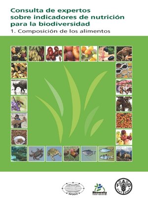 cover image of Consulta de expertos sobre indicadores de nutrición para la biodiversidad